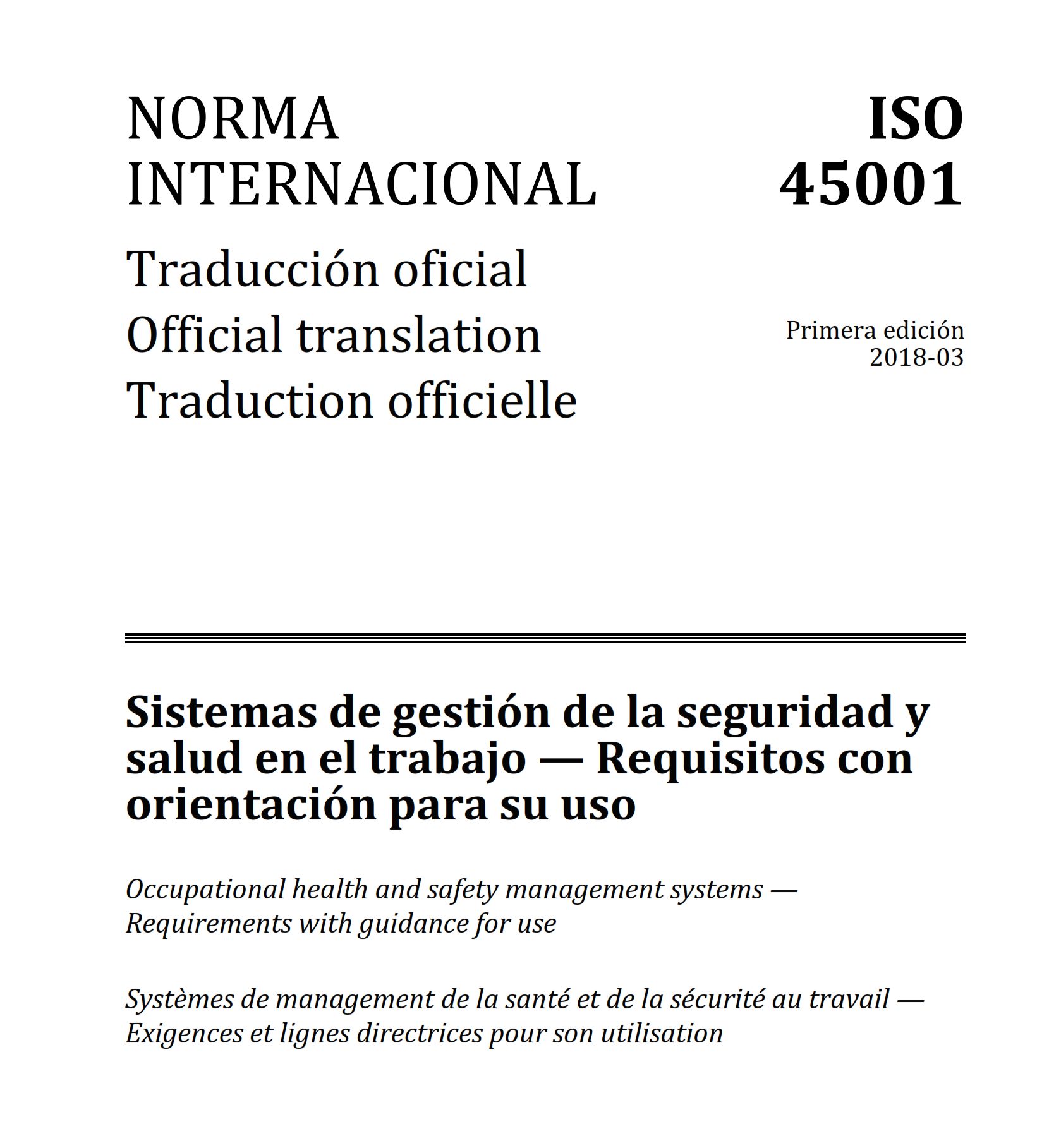 Publicada la ISO 45001, primera norma internacional de Gestión de la Seguridad y Salud en el Trabajo