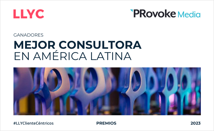 LLYC, consultora del año de PR en América Latina, según PRovoke Media
